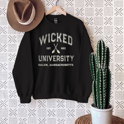 wicked university sweatshirt, halloween witchy shirt, halloween party shirt, spooky season shirt, bad witch shirt