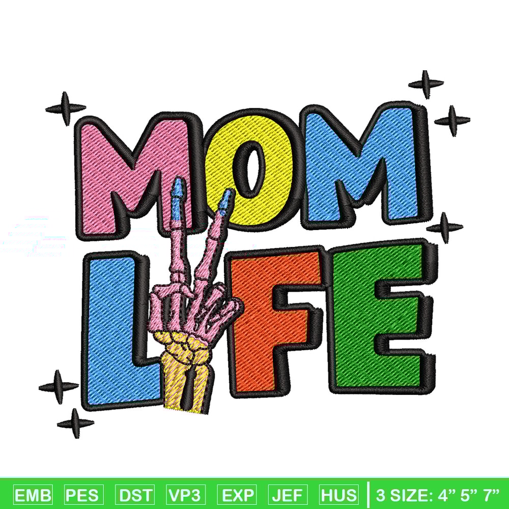 Mom life embroidery design, Logo embroidery, Embroidery file, Embroidery shirt, Emb design, Digital download.jpg