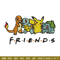 Friends Pokemon embroidery design, Pokemon embroidery, embroidery file, anime design, anime shirt, Digital download.jpg