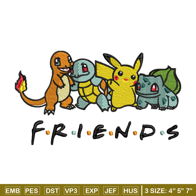 Friends Pokemon embroidery design, Pokemon embroidery, embroidery file, anime design, anime shirt, Digital download.jpg