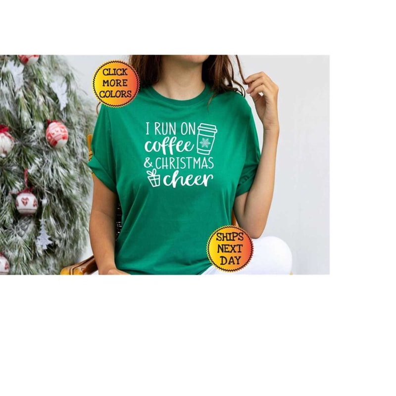 MR-1210202374656-i-run-coffee-christmas-cheer-christmas-shirt-christmas-gift-image-1.jpg