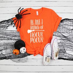 it's just a bunch of hocus pocus sweatshirt,halloween shirts,hocus pocus shirts,sanderson sisters sweatshirt,fall shirts