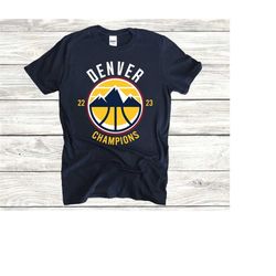 denver basketball champions 22-23 unisex navy shirt, denver basketball team vintage retro tee, sports tshirt, american b