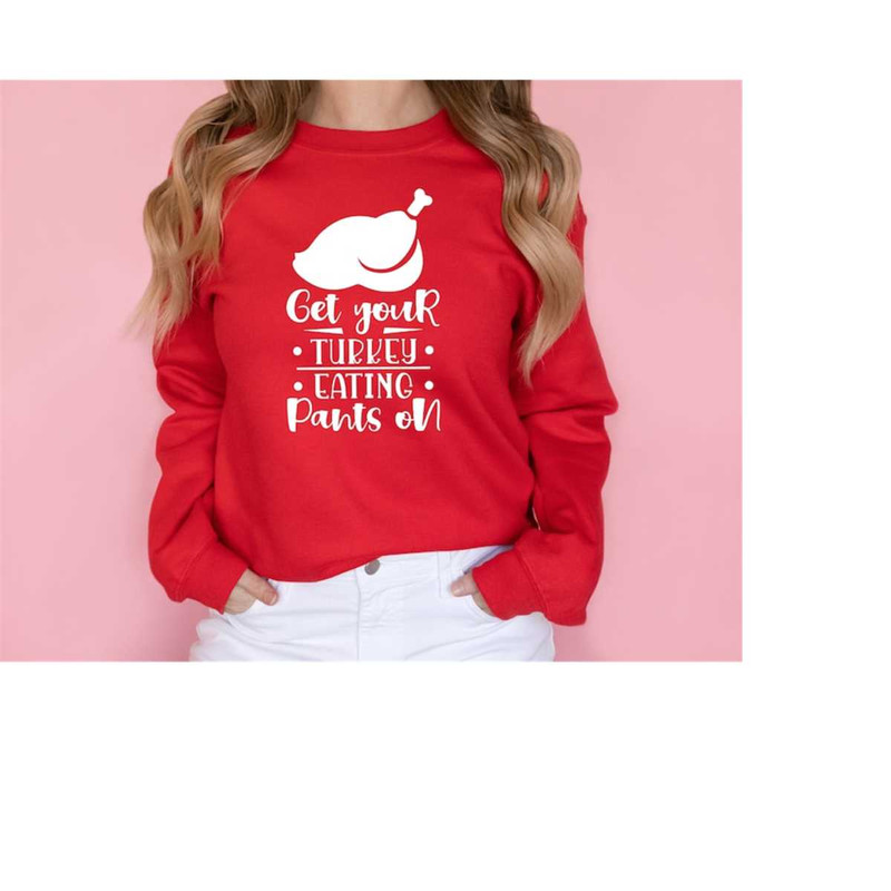 MR-1210202385433-get-your-turkey-sweatshirt-thanksgiving-hoodie-eating-pants-image-1.jpg