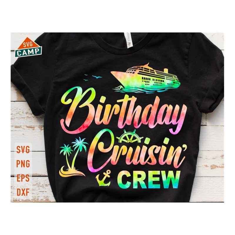 MR-121020239244-birthday-cruising-crew-svg-cruise-svg-cruise-ship-svg-image-1.jpg