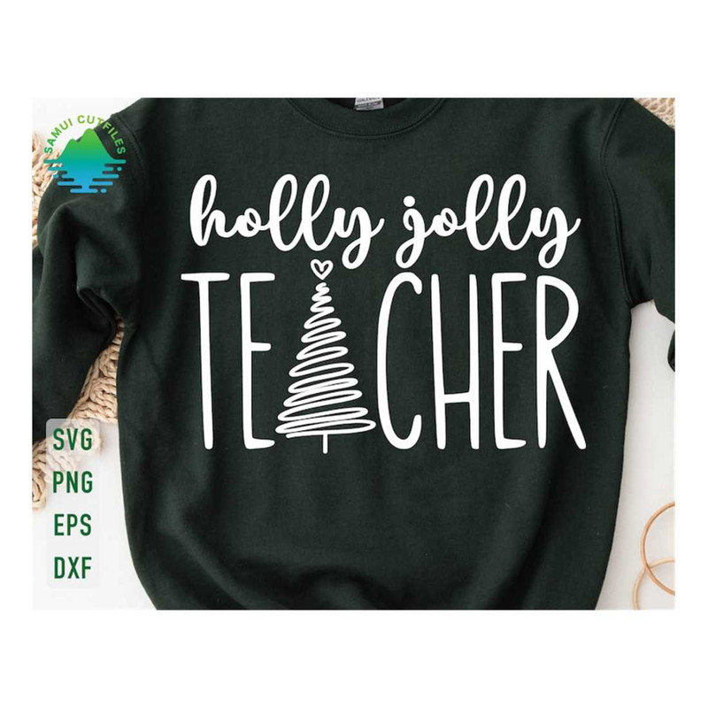 MR-1210202392134-holly-jolly-teacher-svg-teacher-christmas-svg-christmas-tree-image-1.jpg