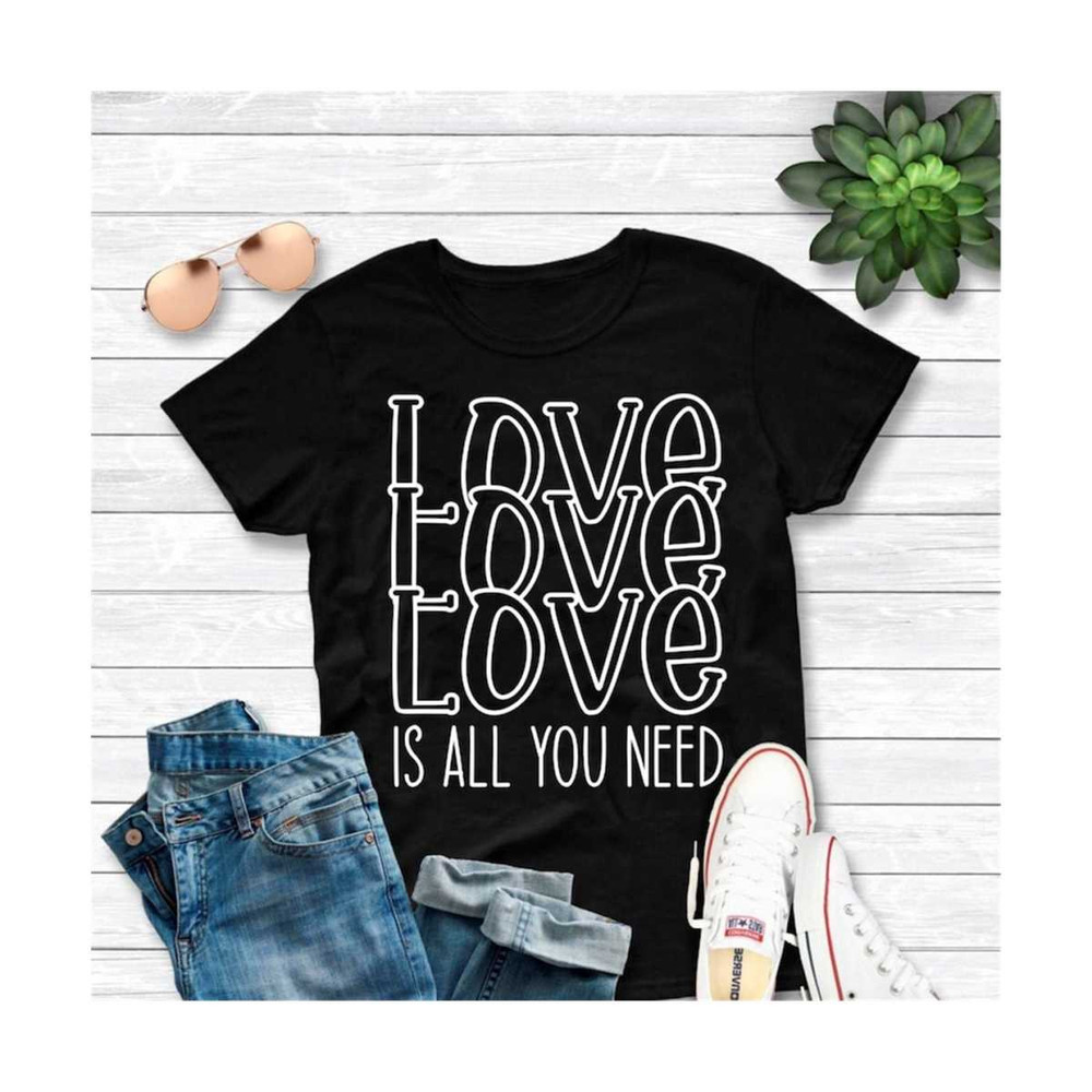 MR-1210202393119-love-is-all-you-need-svgmirror-words-design-valentines-image-1.jpg