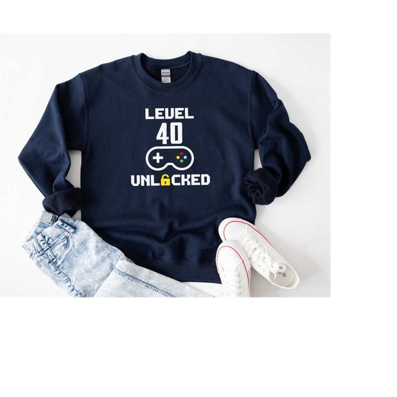 MR-1210202393727-level-40-unlocked-40th-birthday-sweatshirt-video-game-gift-image-1.jpg