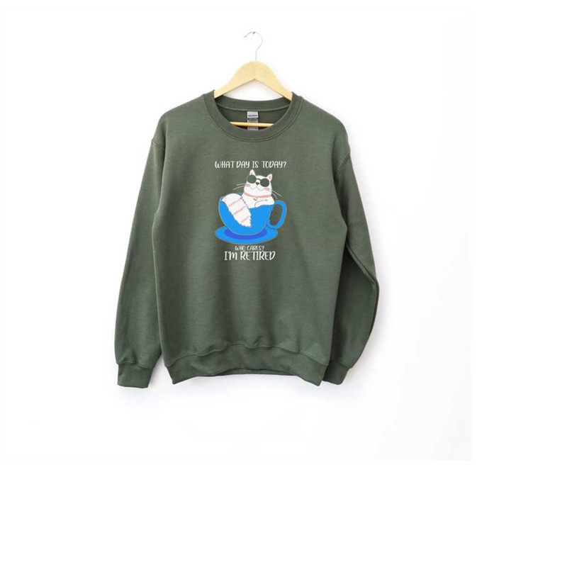 MR-1210202394628-who-cares-im-retired-sweatshirt-what-day-is-today-image-1.jpg