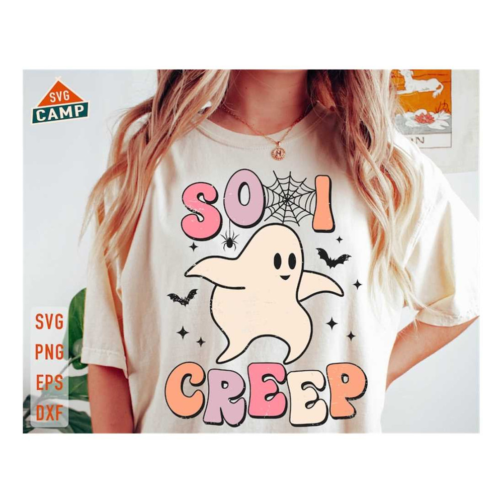 MR-121020239481-so-i-creep-svg-halloween-ghost-svg-spooky-season-svg-funny-image-1.jpg