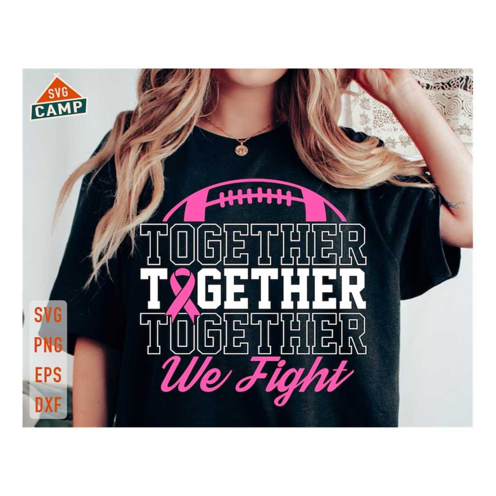 MR-1210202394857-together-we-fight-football-svg-football-and-breast-cancer-image-1.jpg