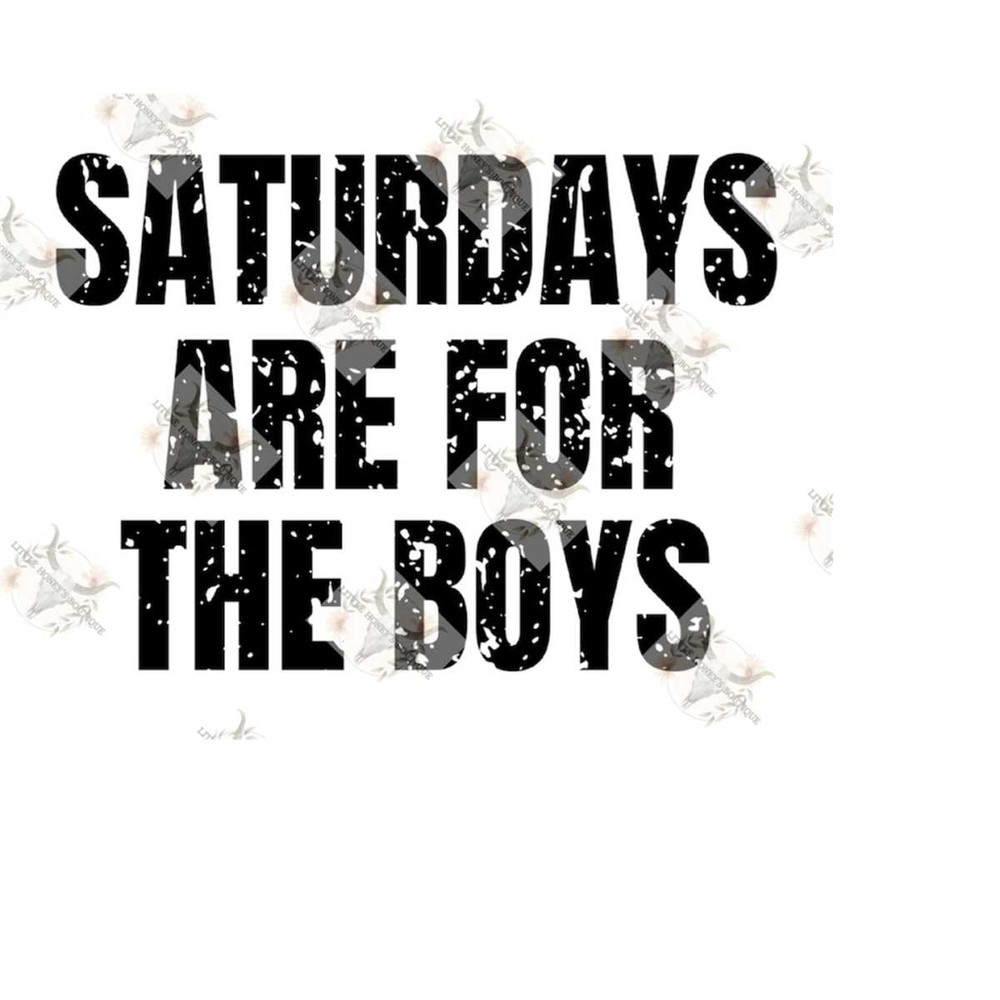 MR-1210202310858-saturdays-are-for-the-boys-png-image-1.jpg