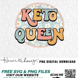 keto queen png - groovy sublimation - png sublimation design - ketones sublimation - ketone drinks - shaker bottle png -