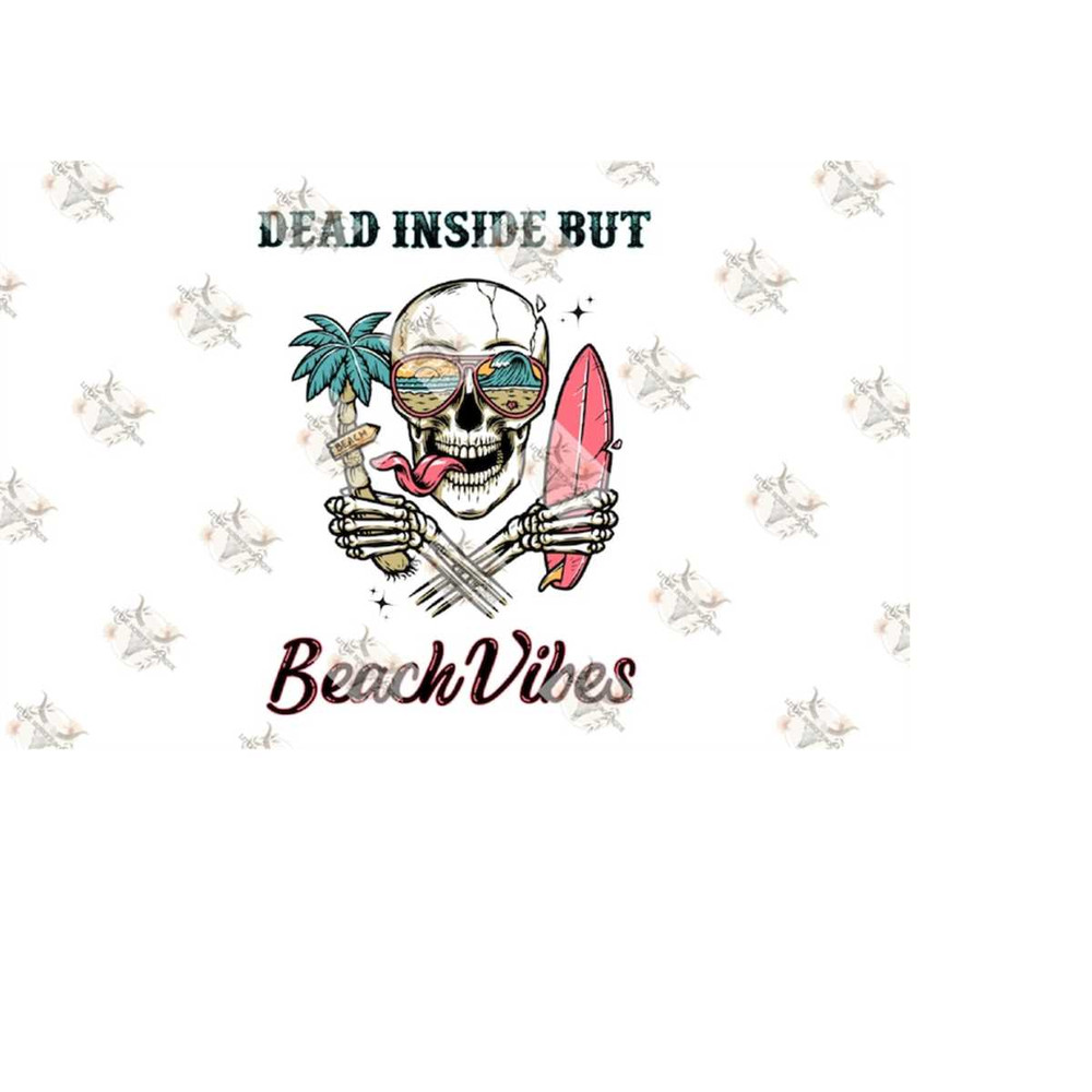 MR-12102023102155-dead-inside-but-beach-vibes-png-dead-inside-but-beach-vibe-image-1.jpg
