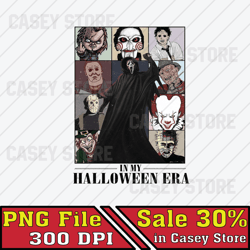In My Halloween Era Png, Halloween Character Png, Horror Movie Png, Trick or Treat Png, Spooky Digital Download