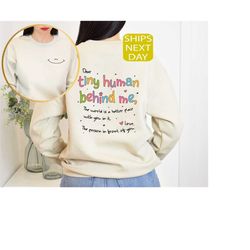 dear tiny humans behind me sweatshirt, trendy hoodie, teacher sweater, person behind me, teacher motivational gift, ment