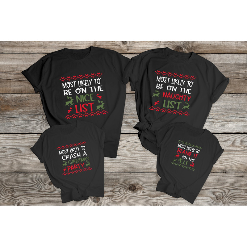 23 Quotes Most Likely To T-shirts,Most Likely Christmas Shirts,Custom Family Christmas Shirts,Family Matching Christmas Shirts,Party Shirt - 2.jpg