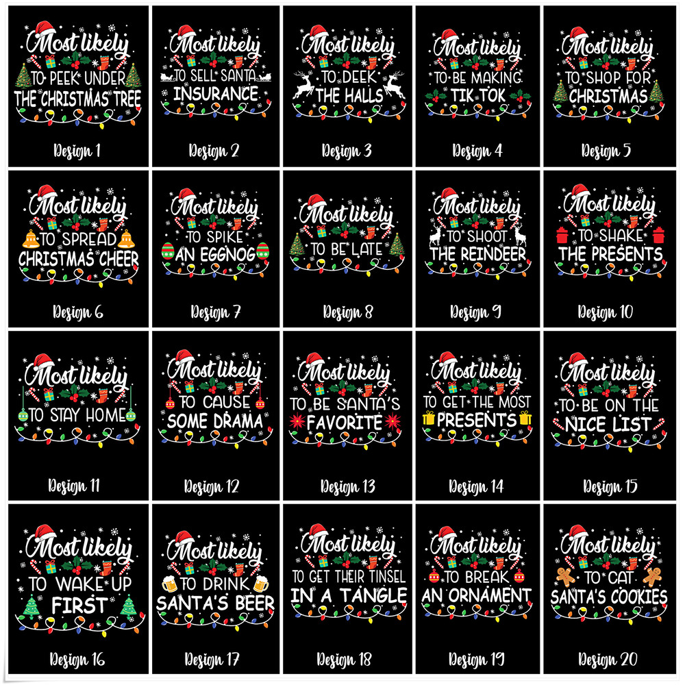 32 Quotes Most Likely Tshirt,Christmas Most Likely To Shirt,Family Matching Christmas Shirt,Christmas Family Group Tee,Funny Family Matching - 2.jpg