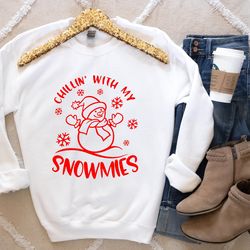 chillin with my snowmies shirt, chill with my gnomies christmas shirt, matching family christmas shirt, christmas crew