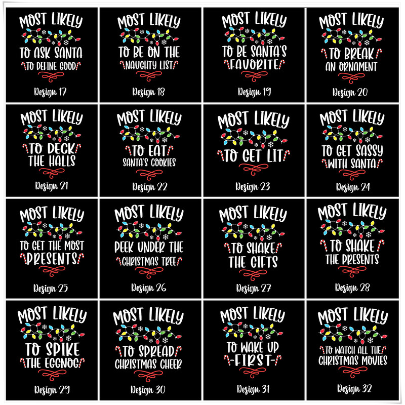 Christmas Most Likely Shirt,Most Likely To Custom Tshirt,Family Matching Shirt,Christmas Matching Funny Shirt,Funny Most Likely To Tshirt - 3.jpg