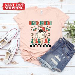 dead inside jolly af shirt,  jolly skeleton shirt, retro christmas shirt, vintage santa tee shirt, christmas tee, holly