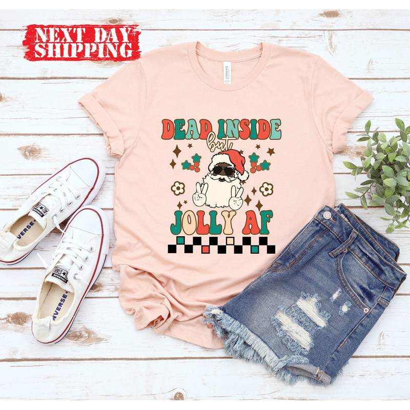 Dead Inside Jolly AF Shirt, Jolly Skeleton Shirt,Retro Christmas Shirt,Vintage Santa Tee Shirt,Christmas Tee,Holly Jolly Crewneck - 1.jpg