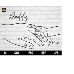 daddy and me svg, father and son svg, daddy svg, dad svg, fathers day svg, daddy and son shirt svg, daddy daughter svg,
