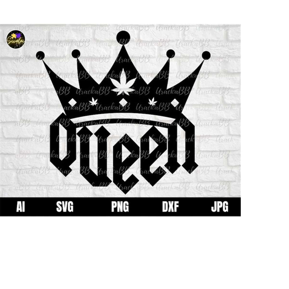 MR-12102023114728-ganja-queen-svg-420-weed-svg-funny-queen-clipart-weed-image-1.jpg