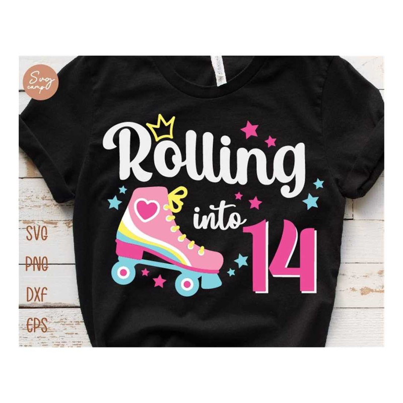 MR-12102023115648-rolling-into-14-girl-birthday-shirt-svg-14th-birthday-girl-image-1.jpg