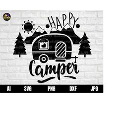 camper svg, happy camper svg, camper van svg, camping van svg, camper car svg, camping svg. summer svg, travel tshirt sv