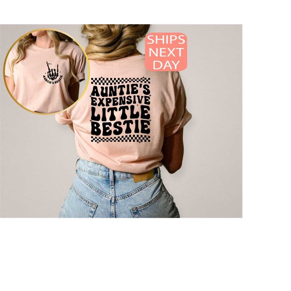 MR-1210202312241-aunties-expensive-little-bestie-shirt-gift-from-new-image-1.jpg