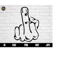 middle finger svg,middle finger png, middle finger cricut, finger sign cut file svg, mens middle finger svg cut file, mi