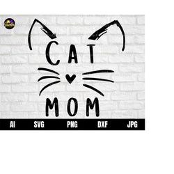 cat mom svg, best cat mom ever svg, best cat mom ever shirt svg, best cat mom svg, mother's day shirt svg, cat lover svg