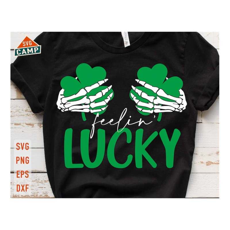MR-12102023133721-feelin-lucky-skeleton-hands-st-patricks-day-svg-funny-st-image-1.jpg