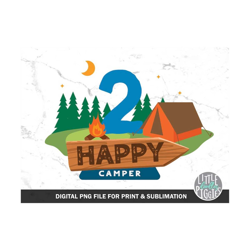 MR-12102023133726-happy-camper-2-png-camping-birthday-2-camp-two-sublimation-image-1.jpg