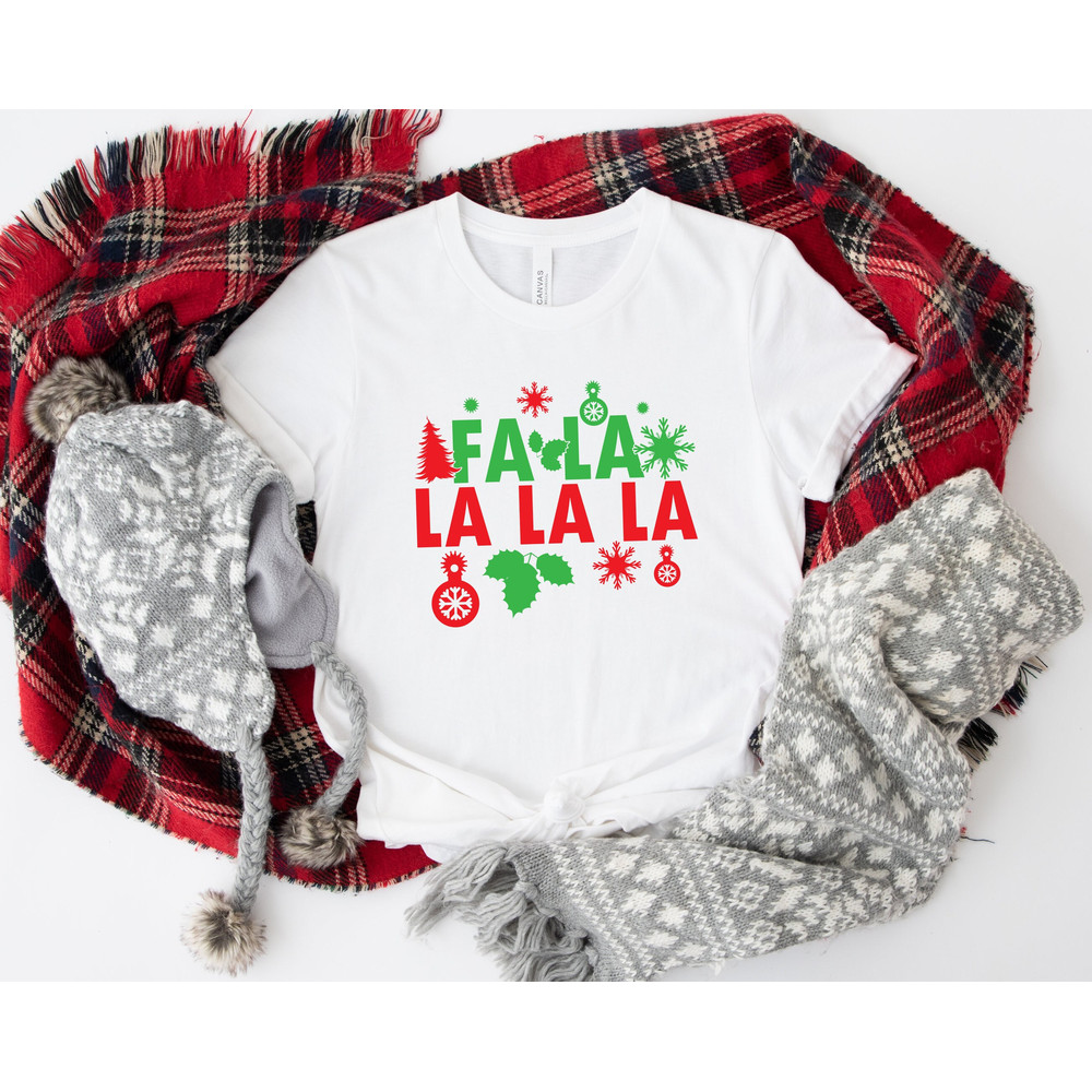 Fa La La La La Christmas Shirt,Funny Christmas Shirt,Fa La La La Sweatshirt,Christmas Party Tee,Christmas Funny Shirt,Fa La La Tshirt - 1.jpg