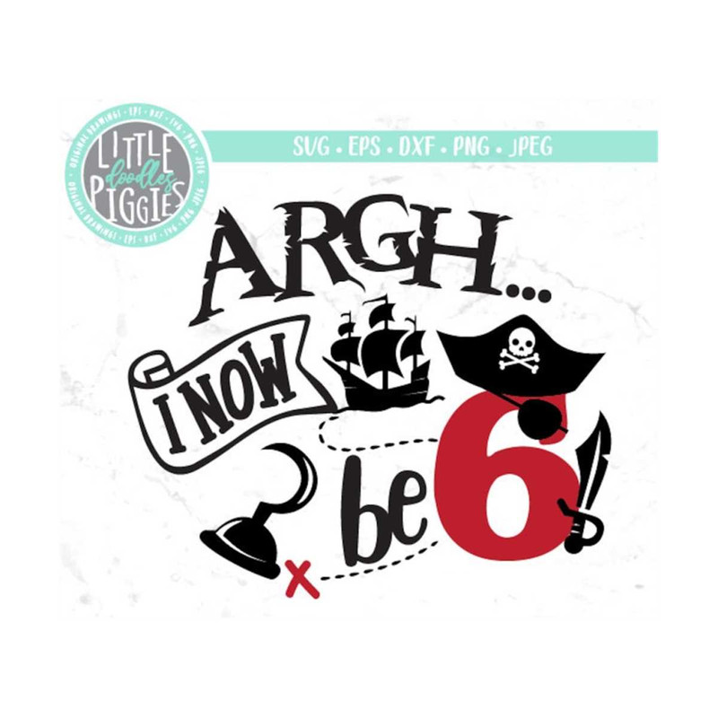 MR-12102023134151-pirate-6-svg-png-cut-file-pirate-birthday-svg-pirate-six-image-1.jpg