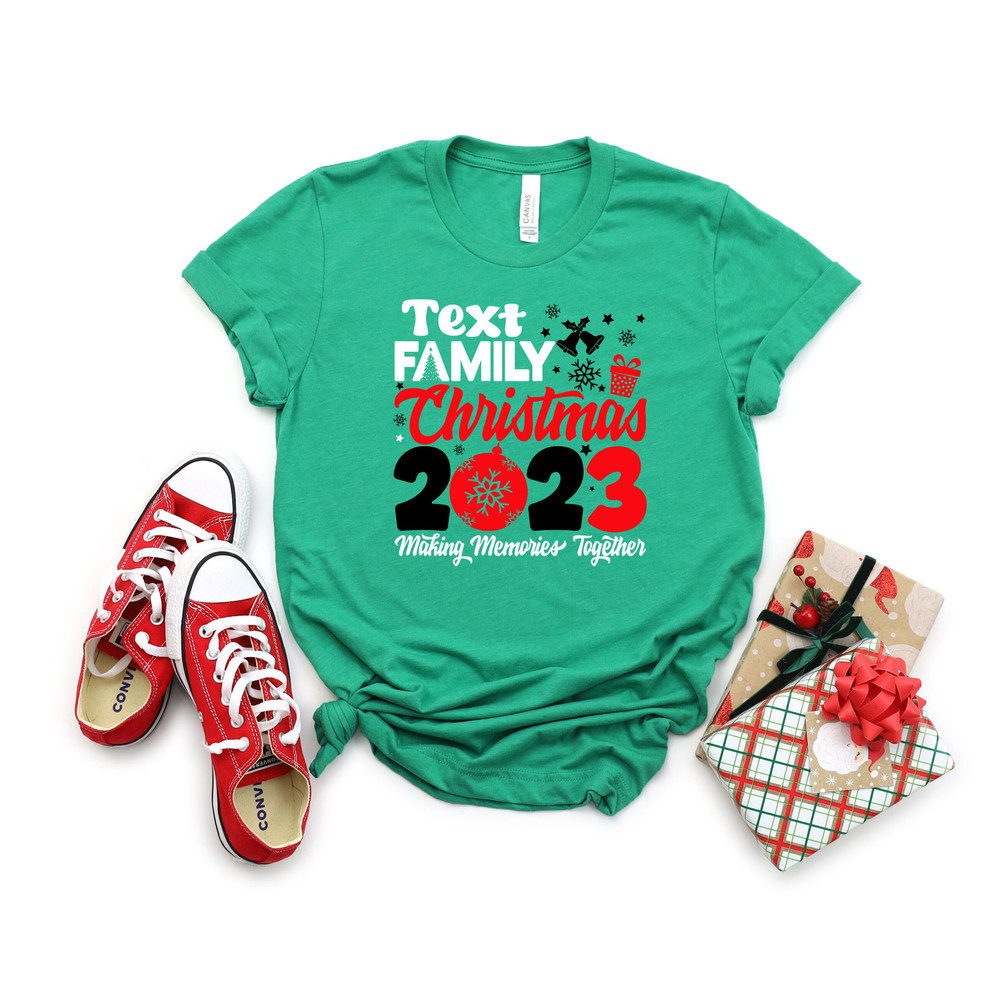 Family Christmas 2023 Making Memories Together Shirt,Custom Making Memories Tshirt,Custom Family 2023 Tshirt,Christmas 2023 Family Tee - 7.jpg