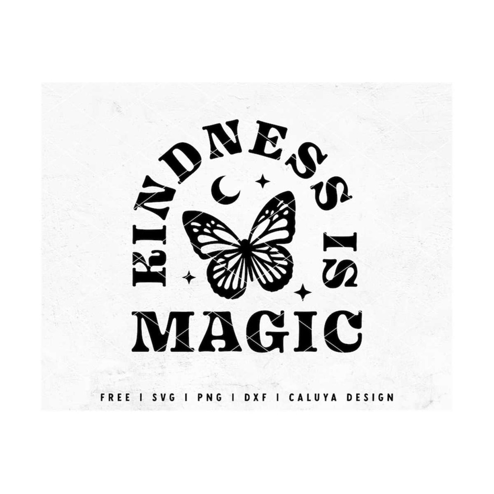 MR-1210202313545-kindness-is-magic-svg-boho-butterfly-svg-inspirational-svg-image-1.jpg