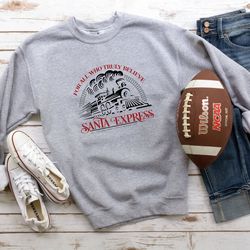 for all who truly believe santa express shirt, santa express christmas shirt, for all who truly believe tee, christmas s