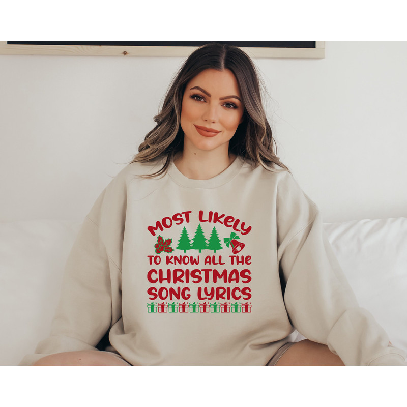 Funny Christmas Most Likely Shirt,Most Likely To Custom Tshirt,25 Quotes Most Likely To Christmas Tshirt,Most Likely To Christmas Sweatshirt - 6.jpg