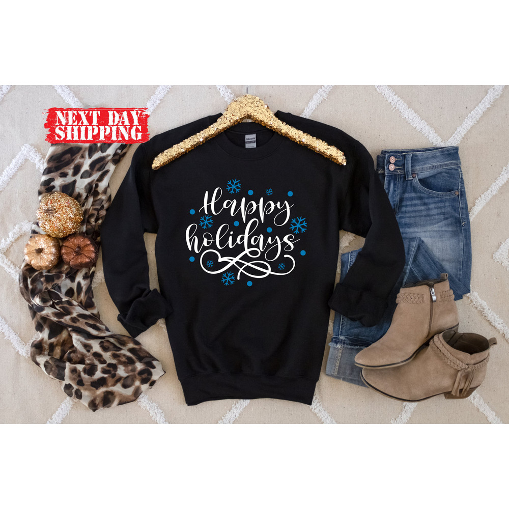 Happy Holiday Shirt,Christmas Sweatshirts,Happy Holiday Shirt,Christmas Shirt, Gift for Christmas, Holiday Shirt, Women's Christmas Shirt - 3.jpg