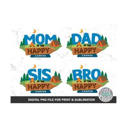 camp mom dad sister brother png, camp party family png, happy camper bundle sublimation, print file