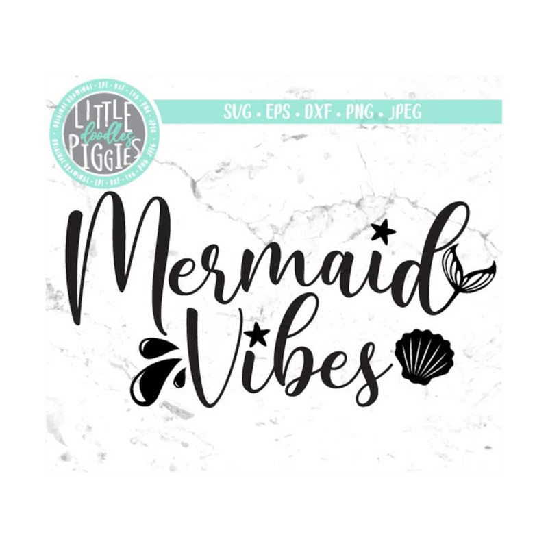 MR-12102023141353-mermaid-vibes-svg-png-cut-file-mermaid-birthday-svg-mermaid-image-1.jpg
