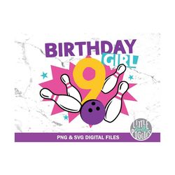 girl bowling party 9 svg png cut file, nine bowl girl party, girl birthday bowl nine sublimation, print file
