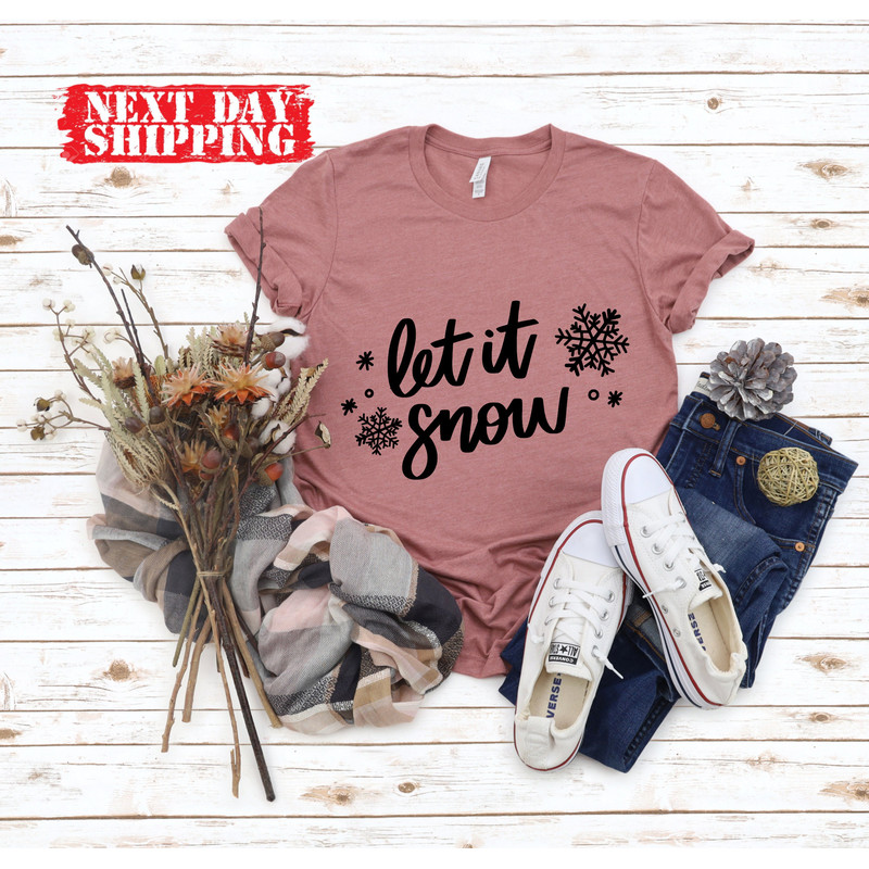 Let it Snow Shirt, Christmas Sweatshirt,Let it Snow Sweatshirt,Snowy Christmas Shirt,Let It Snow in Christmas,Snowflakes in Christmas Shirt - 2.jpg