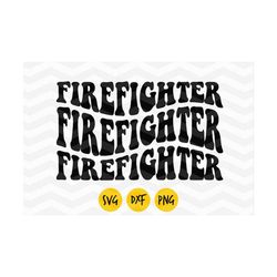 firefighter shirt, svg png dxf, firefighter template, firefighter wife, firefighter mom svg, fire fighter for cricut cut