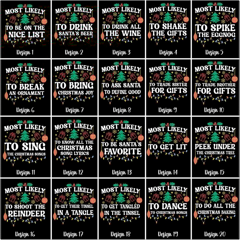 Most Likely To Christmas Shirt,Christmas Most Likely Tshirt,Custom Most Likely To Christmas Tee,Christmas Group Tshirts, Funny Christmas Tee - 2.jpg