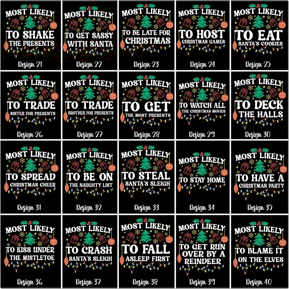 Most Likely To Christmas Shirt,Christmas Most Likely Tshirt,Custom Most Likely To Christmas Tee,Christmas Group Tshirts, Funny Christmas Tee - 3.jpg