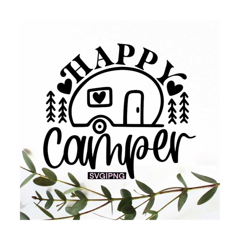 MR-12102023144653-happy-camper-svg-camping-shirt-svg-camping-sign-svg-camping-image-1.jpg